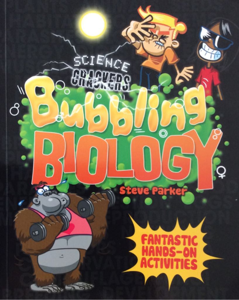 Science Crackers Bubbling Biology Scholastic Book Clubs PB - Steve Parker book collectible [Barcode 9781609921996] - Main Image 1