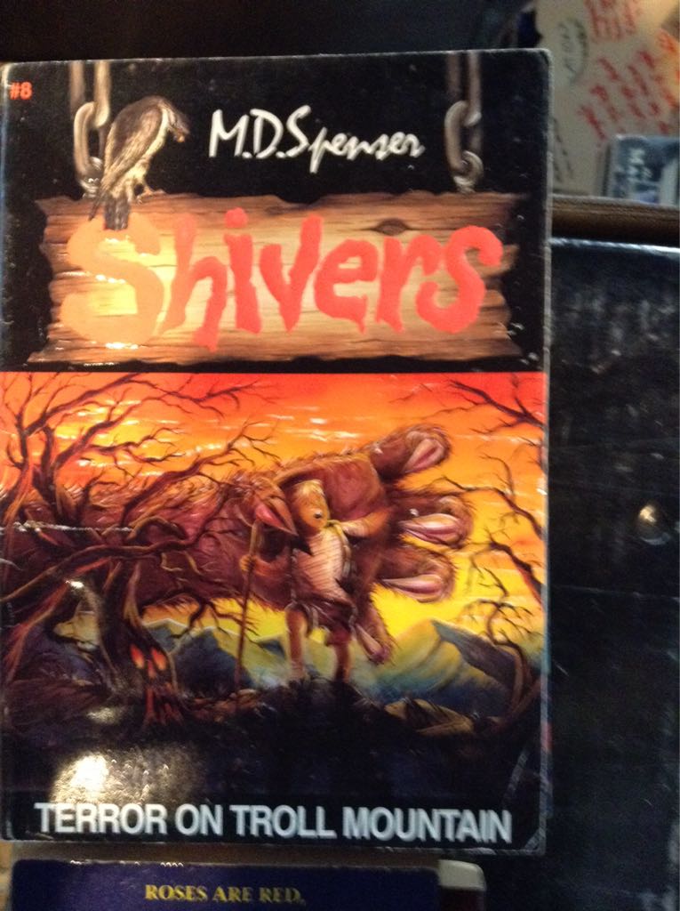 Shivers 08: Terror Troll Mountain