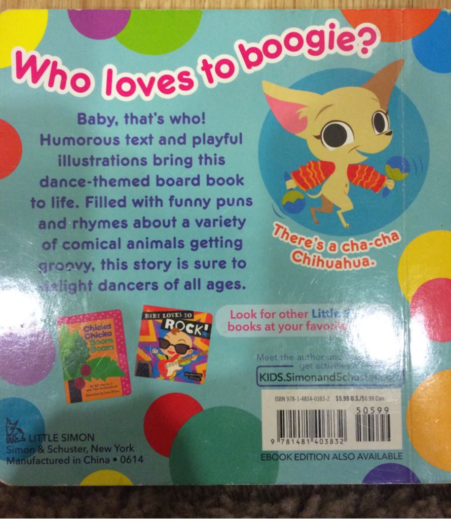 Baby Loves To Boogie - Kirwan, Wednesday (Little Simon) book collectible [Barcode 9781481403832] - Main Image 2