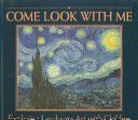Come Look With Me: Exploring Landscape Art With Children