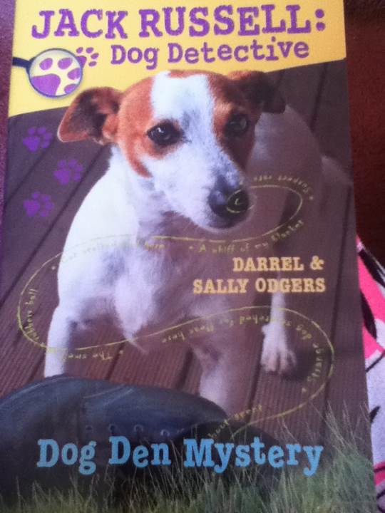 Jack Russell Dog Detective: Dog Den Mystery