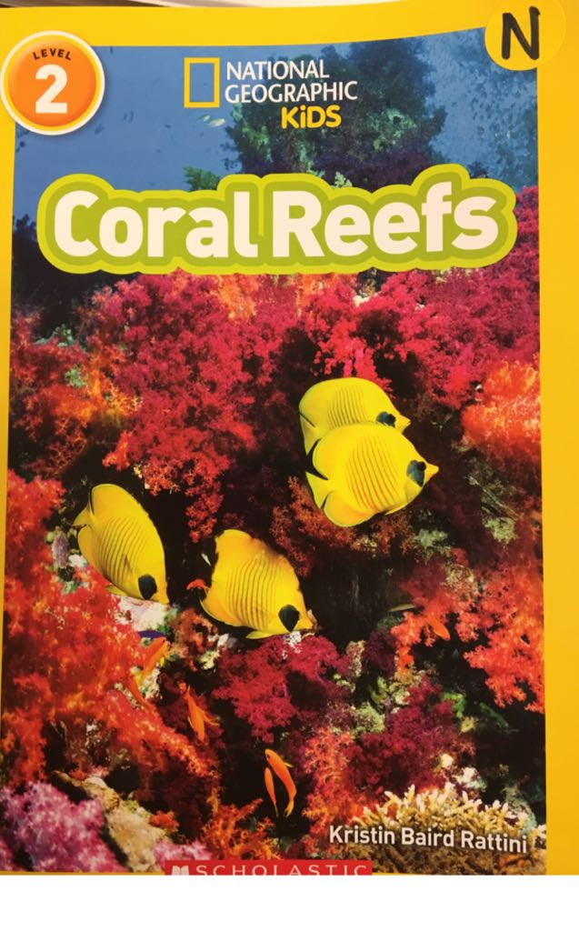 Coral Reefs National Geographic Kids - Kristin Baird Rattini (A Scholastic Press - Paperback) book collectible [Barcode 9780545923927] - Main Image 1