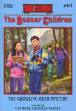 The Boxcar Children #61: The Growling Bear Mystery