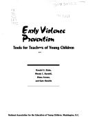 Early violence prevention - Ronald G. (Natl Assn for the Education) book collectible [Barcode 9780935989656] - Main Image 1