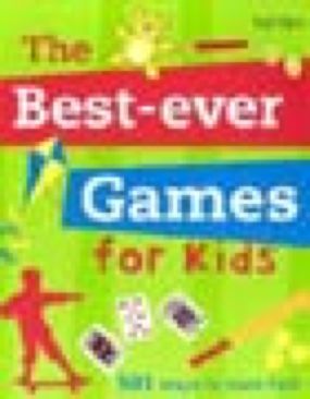 The Best Ever Games for Kids