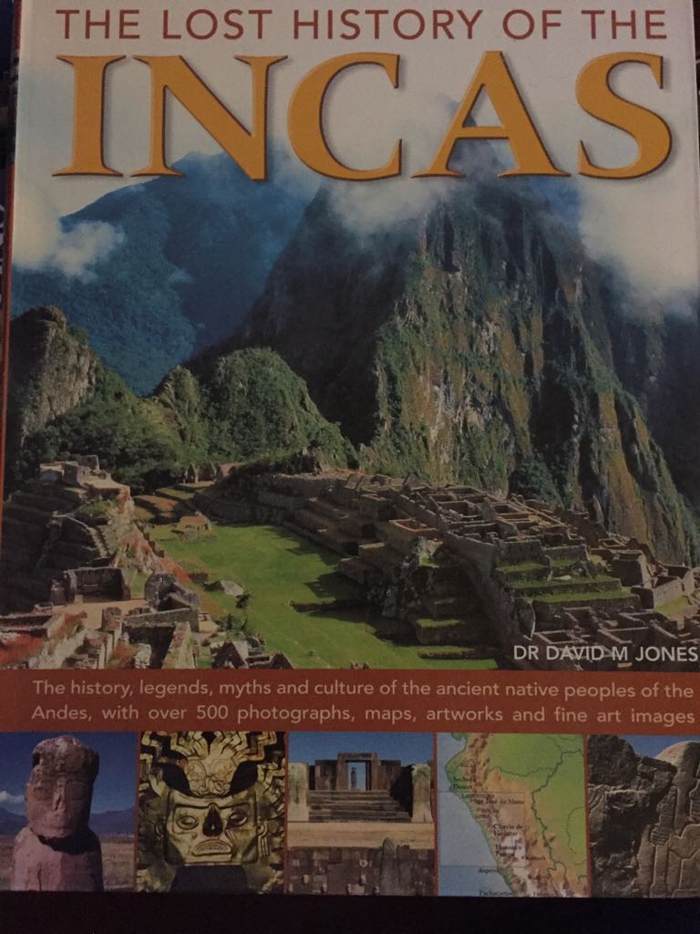 Lost History of the Incas, The