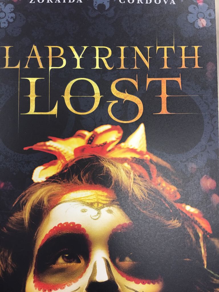 Labyrinth Lost - Zoraida Cordova (Scholastic - Paperback) book collectible [Barcode 9781338230697] - Main Image 1