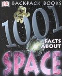 1,001 Facts About Space - Carole Stott (Dk Pub) book collectible [Barcode 9780789484505] - Main Image 1