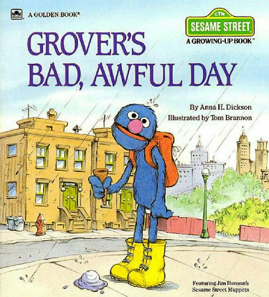 Grover’s Bad, Awful Day