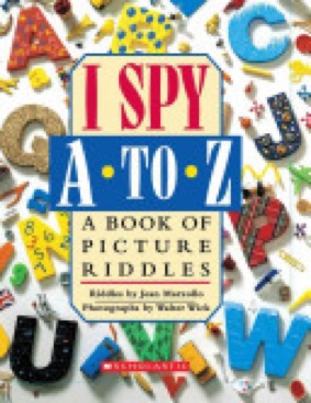 I Spy: A To Z