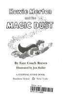 Howie Merton and the magic dust