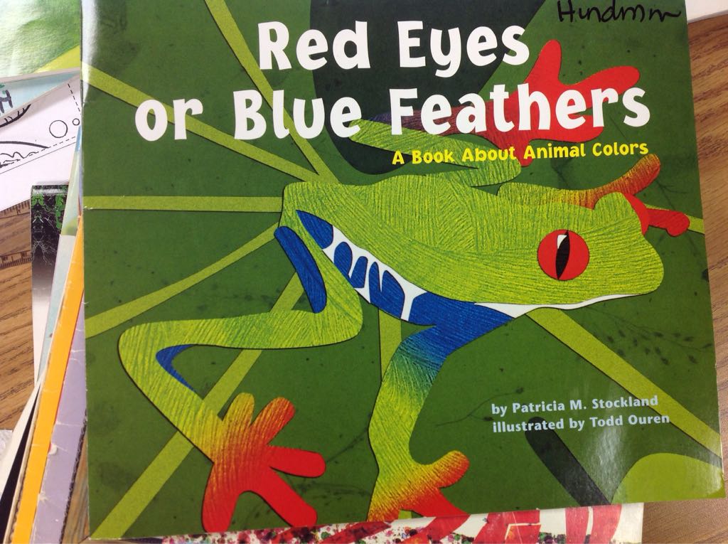 Red Eyes Or Blue Feathers, Read Aloud Level K Unit 5 Book 24
