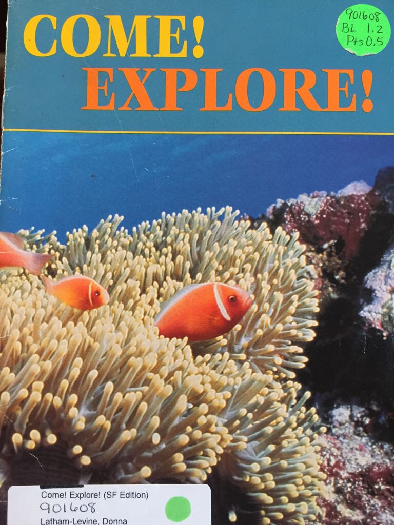 Come! Explore!