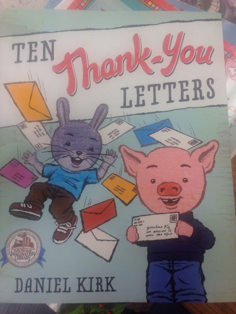 Ten Thank-you Letters - Daniel Kirk (Nancy Paulson Books (Penguin) - Paperback) book collectible [Barcode 9780399176913] - Main Image 1