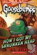Goosebumps #39: How I Got My Shrunken Head (Classic Goosebumps) - R.L. Stine (Scholastic Paperbacks - Paperback) book collectible [Barcode 9780545035187] - Main Image 1