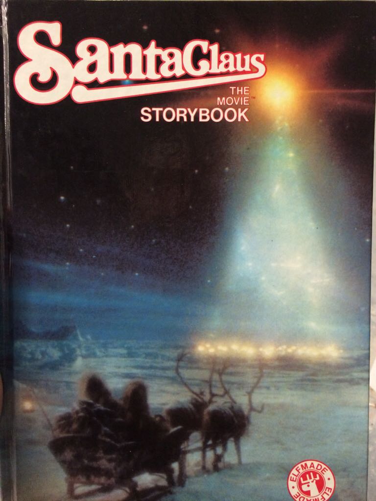 Santa Claus The Movie Storybook