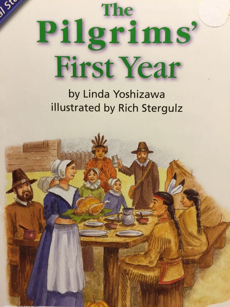 The Pilgrims’ First Year