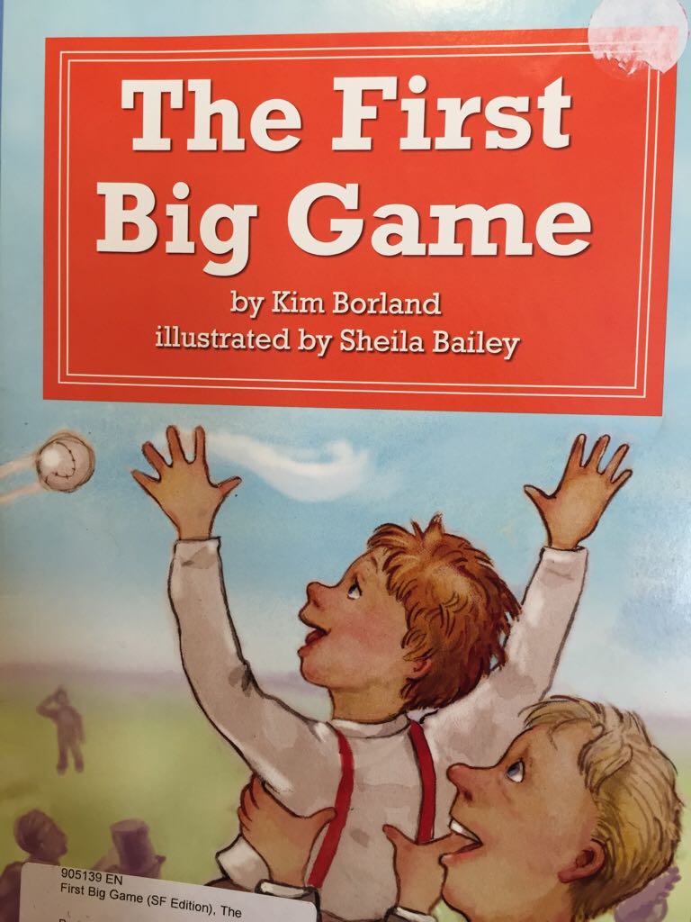 The First Big Game