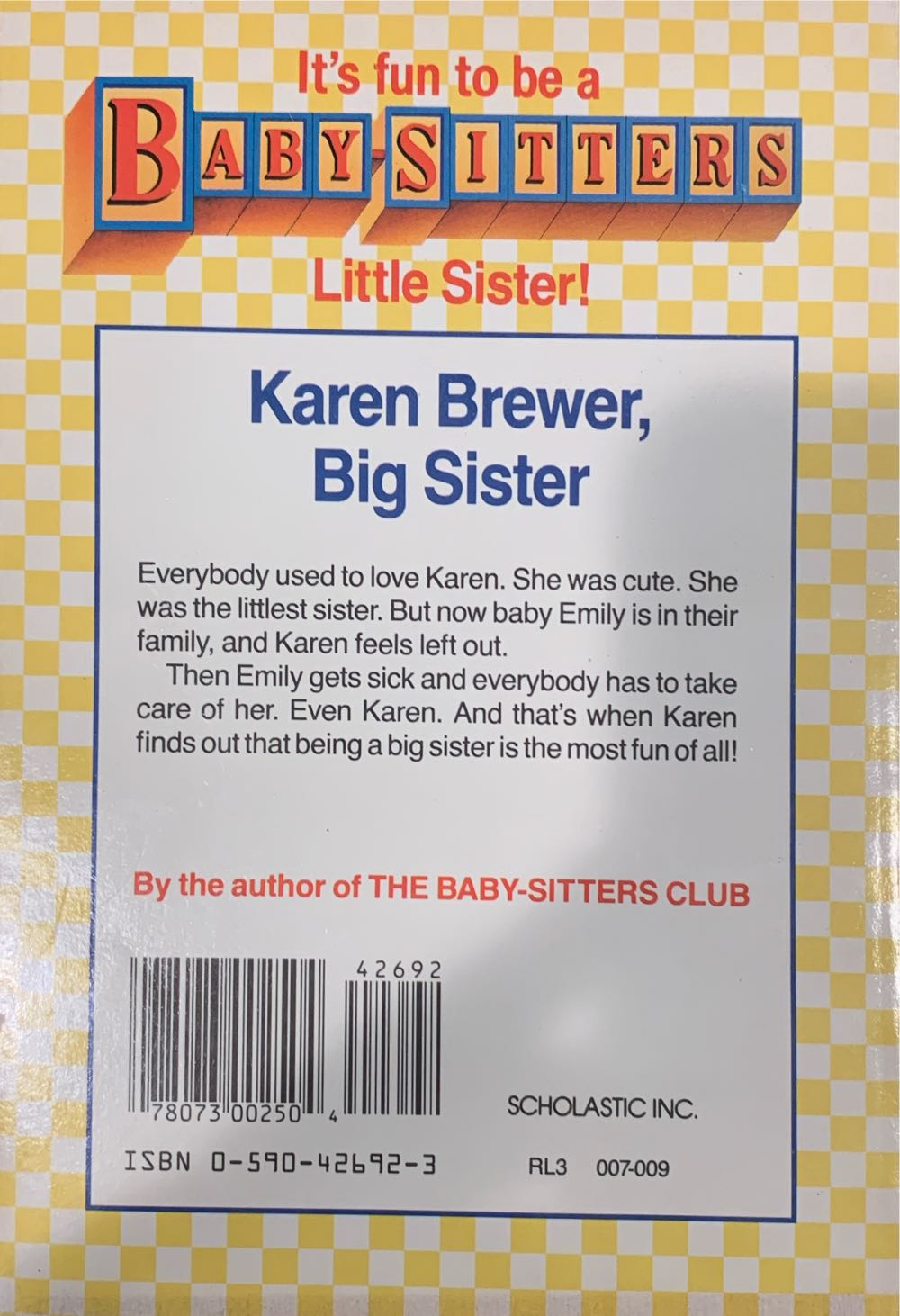 Baby-Sitters Little Sister #6: Karen’s Little Sister - Ann M. Martin (Scholastic Paperbacks - Paperback) book collectible [Barcode 9780590426923] - Main Image 2