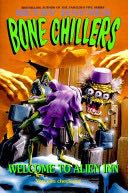 Bone Chillers #8 Welcome to Alien Inn