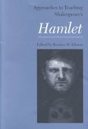 Approaches to Teaching Shakespeare’s Hamlet