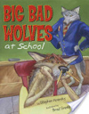 Big Bad Wolves at School Set #2