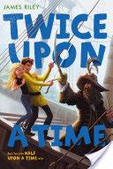 Twice upon a Time