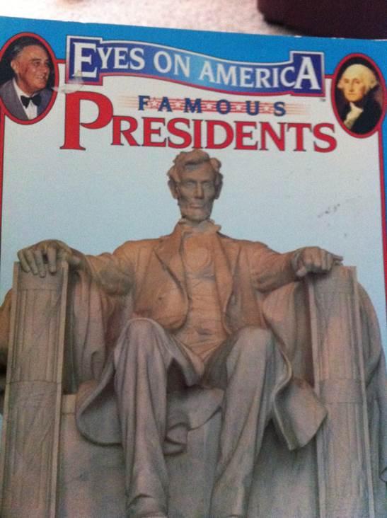 Eyes On America: Famous Presidents - Philip Koslow book collectible [Barcode 9781561567096] - Main Image 1