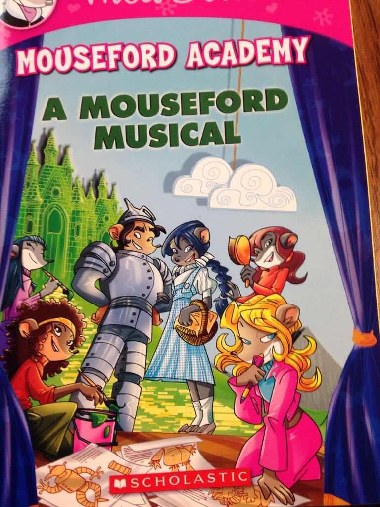 Thea Stilton Mouseford Academy a Mouseford Musical #6