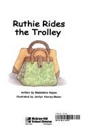 Ruthie rides the trolley