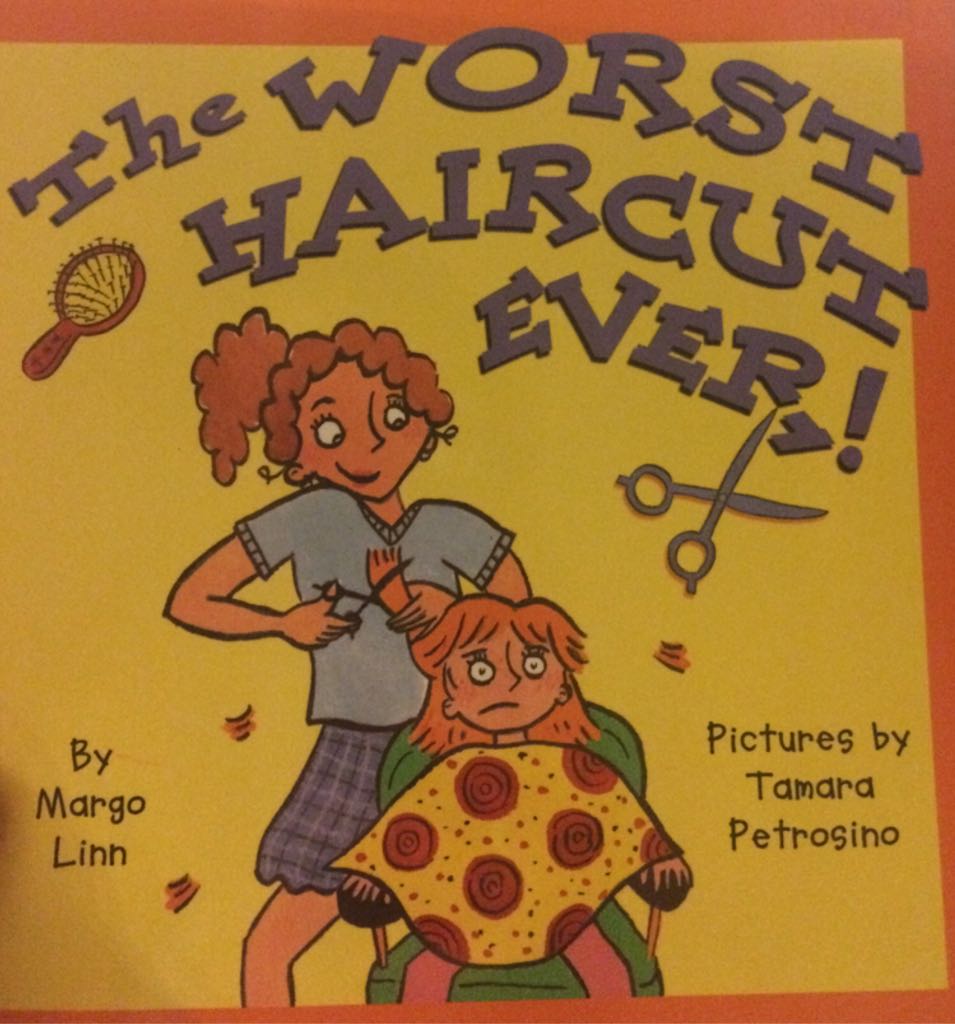 The Worst Haircut Ever