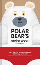 Polar Bear’s Underwear