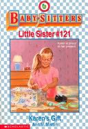 BSC Little Sister #121 Karen’s Gift