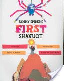 Sammy Spider’s First Shavuot