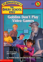 Goblins Do Not Play Video Games - Debbie Dadey (Scholastic Paperbacks - Trade Paperback) book collectible [Barcode 9780439043977] - Main Image 1