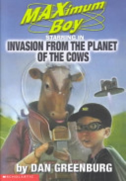 MAXimum Boy #4 Invasion From The Planet Of The Cows