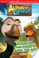 Alpha And Omega Marcel and Paddy Save the Day