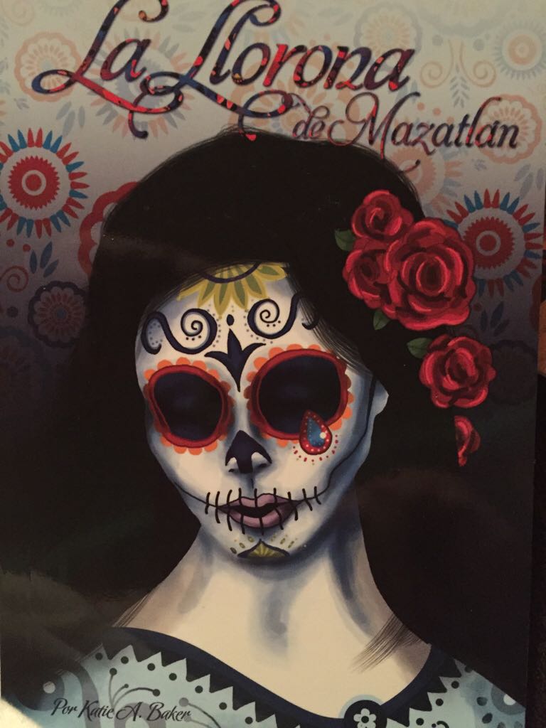 La Llorona De Mazatlan  - Baker, Katie (Tprs Publishing) book collectible - Main Image 1