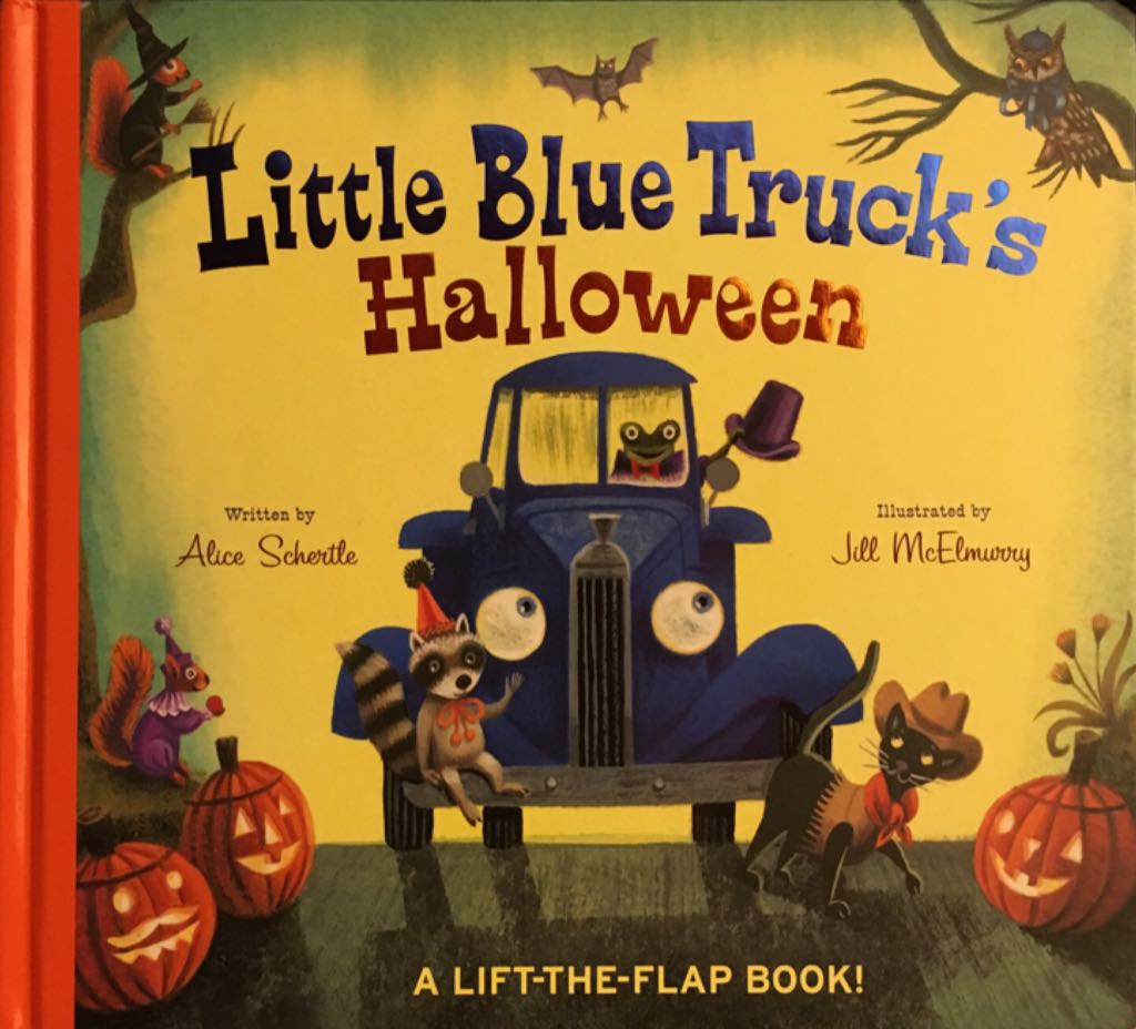 Little Blue Truck’s Halloween - Alice  Schertle (Houghton Mifflin Harcourt - Board Book) book collectible [Barcode 9780544772533] - Main Image 1