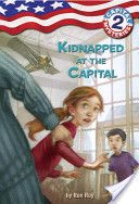 Capital Mysteries #2: Kidnapped At The Capital - Ron Roy (Random House Books for Young Readers - Paperback) book collectible [Barcode 9780307265142] - Main Image 1