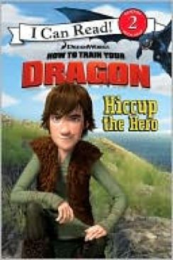 How to Train Your Dragon: Hiccup the HeroHow to Train Your Dragon: Hiccup The Hero - Hapka Catherine (Harper Collins) book collectible [Barcode 9780061567384] - Main Image 1