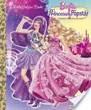 Barbie: The Princess and the Popstar