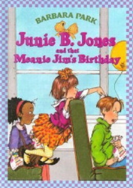 Junie B. Jones and That Meanie Jim’s Birthday - Barbara Park (Scholastic Inc. - Paperback) book collectible [Barcode 9780679866954] - Main Image 1