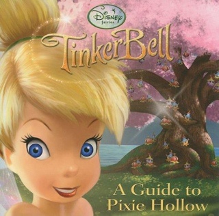 Disney Fairies TinkerBell A Guide To Pixie Hallow - Elle D. Risco (Random House - Paperback) book collectible [Barcode 9780736423687] - Main Image 1