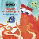 Finding Dory Hank the Septopus A Disarming Tale