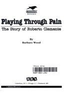 Playing through pain