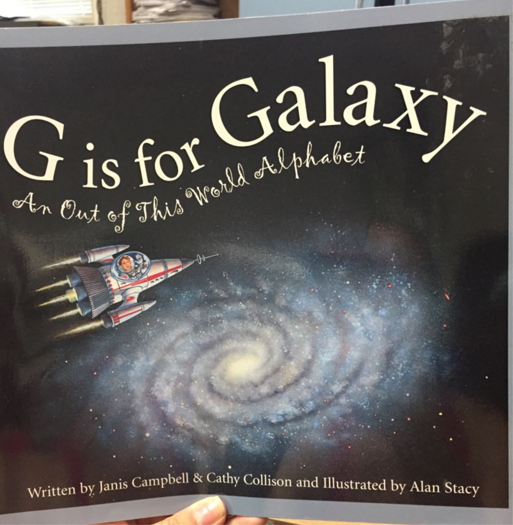 G Is For Galaxy
