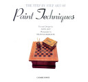 The step by step art of paint techniques
