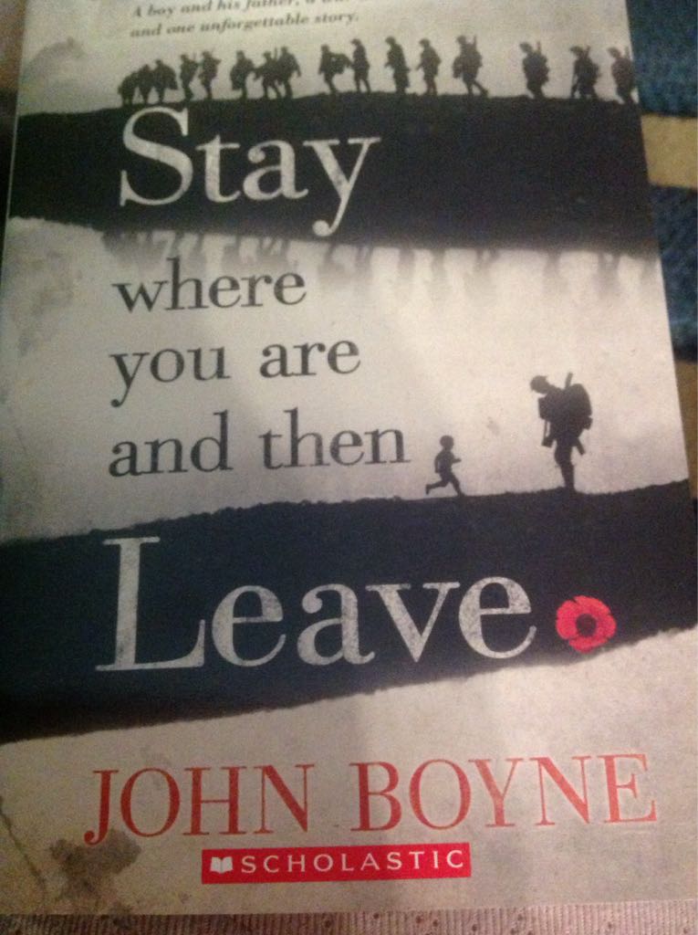Stay Where You Are Then Leave