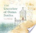 The Uncorker of Ocean Bottles